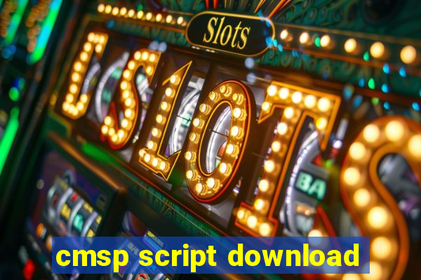 cmsp script download