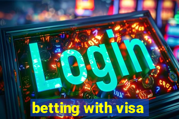 betting with visa