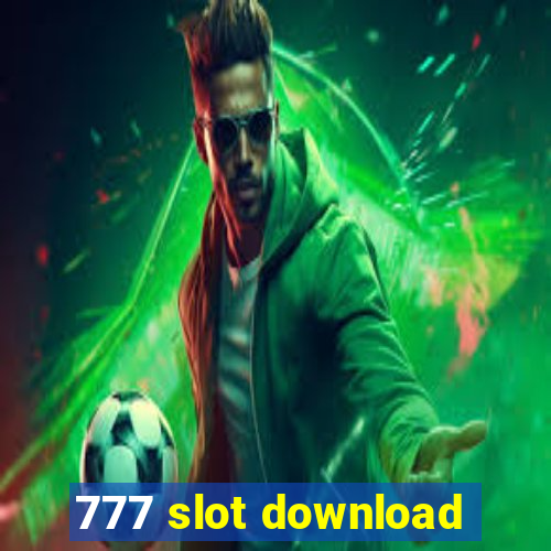 777 slot download