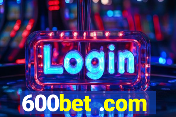 600bet .com