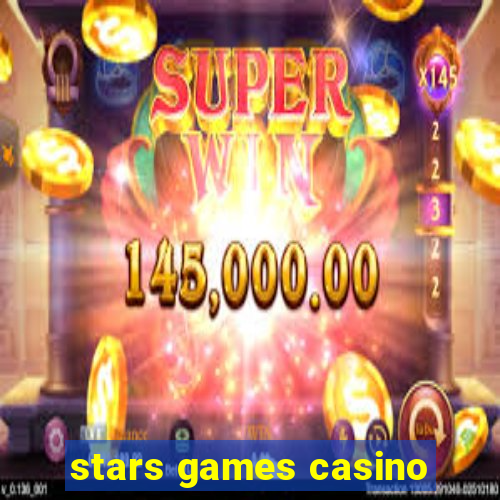 stars games casino