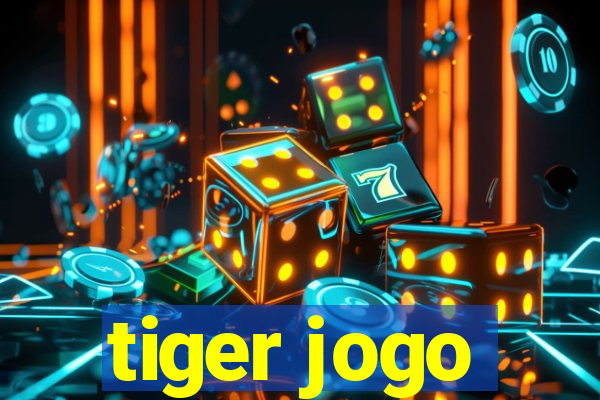 tiger jogo