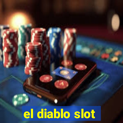 el diablo slot