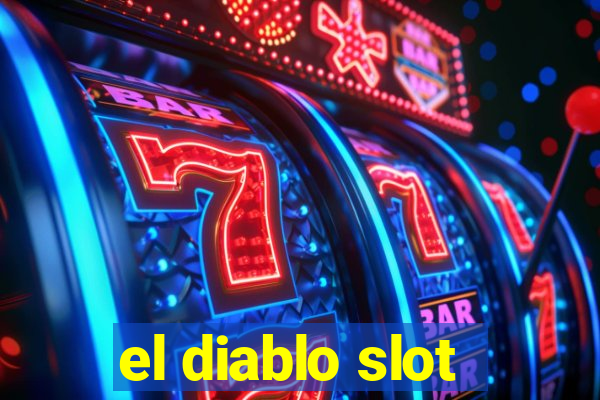 el diablo slot