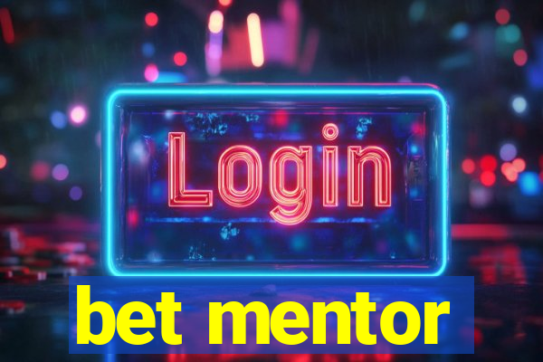 bet mentor