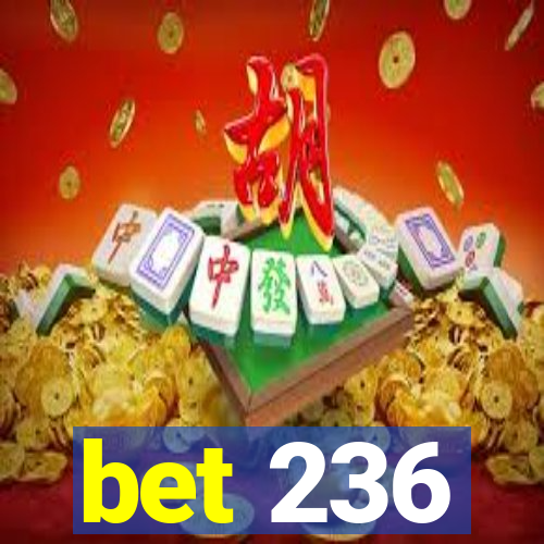 bet 236