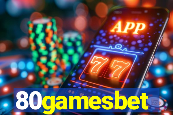 80gamesbet