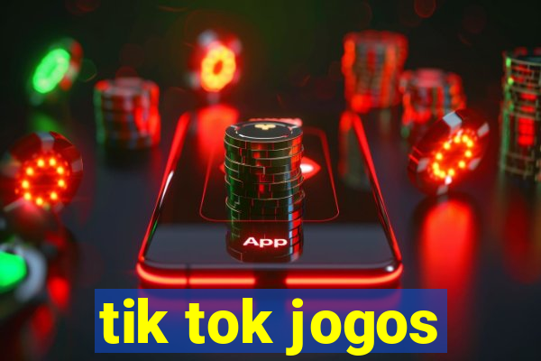 tik tok jogos