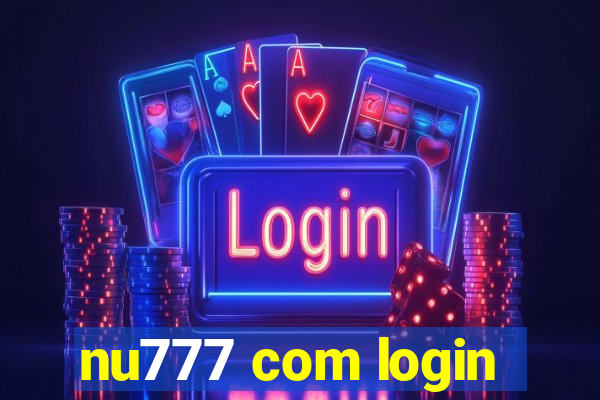 nu777 com login