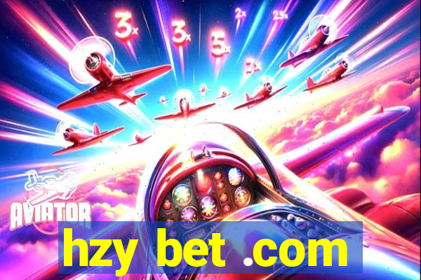 hzy bet .com