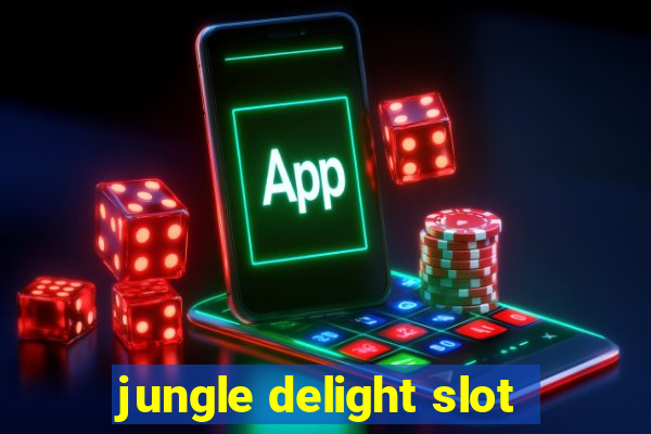 jungle delight slot