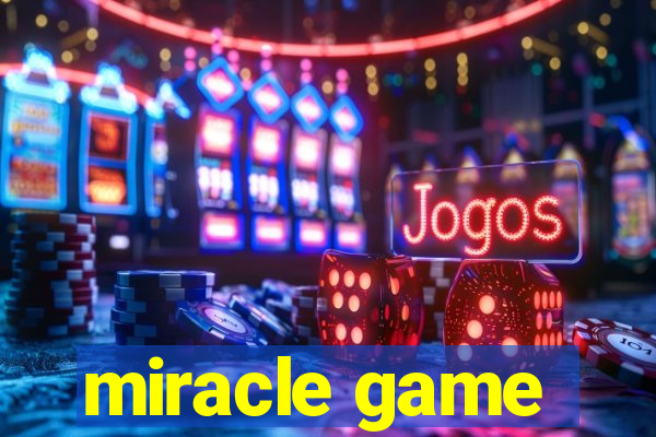 miracle game