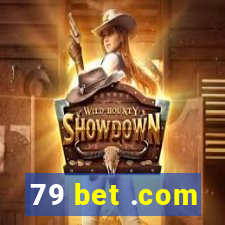 79 bet .com