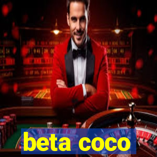 beta coco