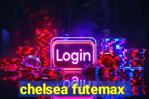 chelsea futemax