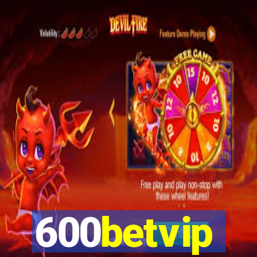 600betvip