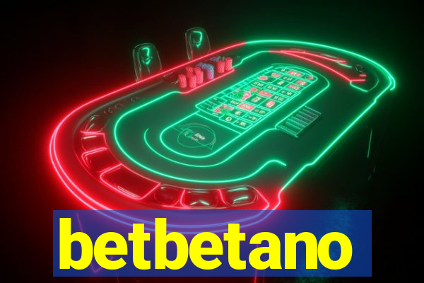 betbetano