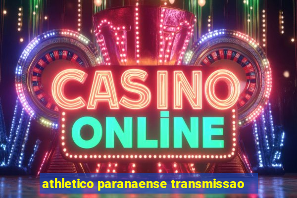 athletico paranaense transmissao