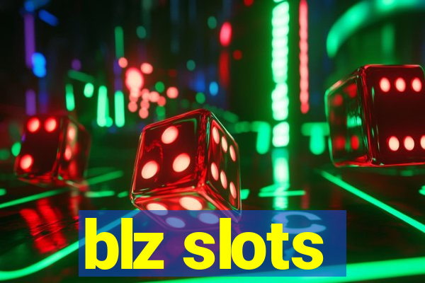 blz slots