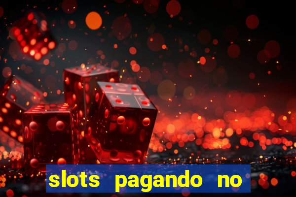 slots pagando no cadastro facebook