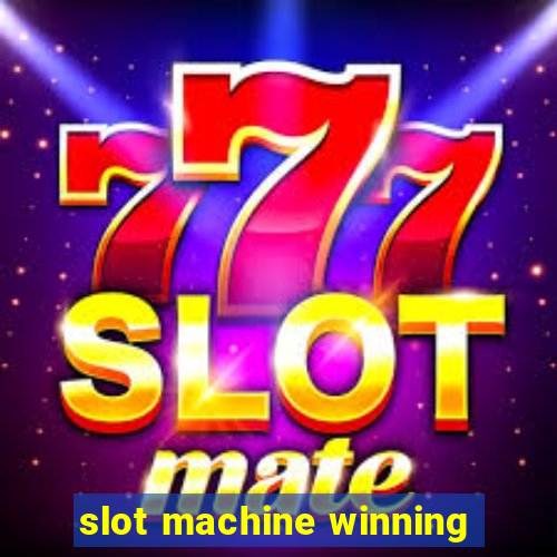 slot machine winning