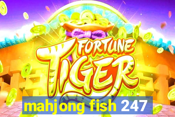 mahjong fish 247