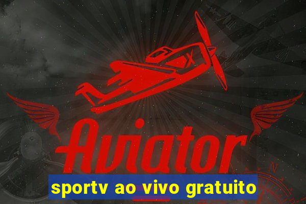 sportv ao vivo gratuito