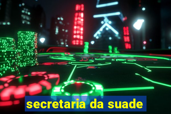 secretaria da suade