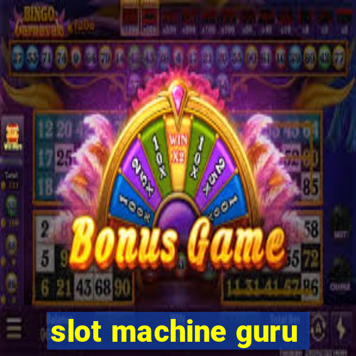 slot machine guru