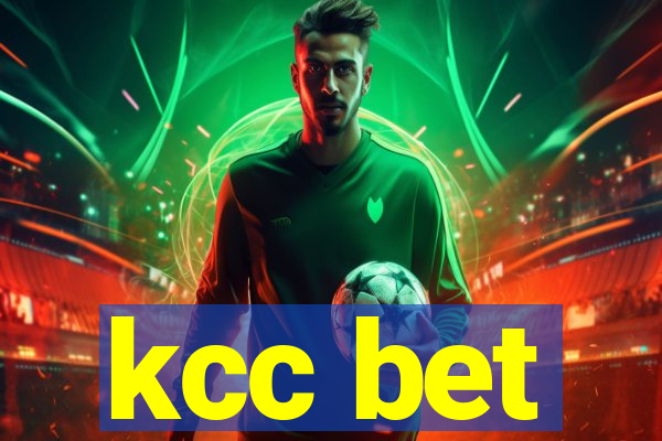 kcc bet