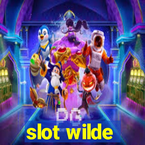 slot wilde