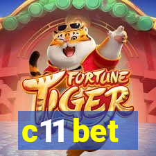 c11 bet