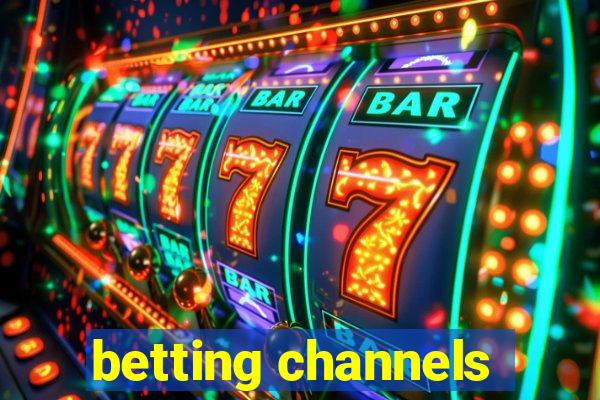 betting channels