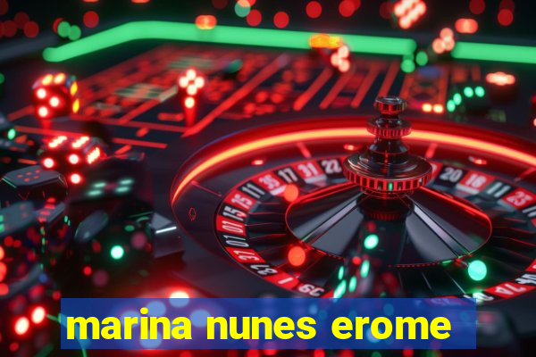 marina nunes erome