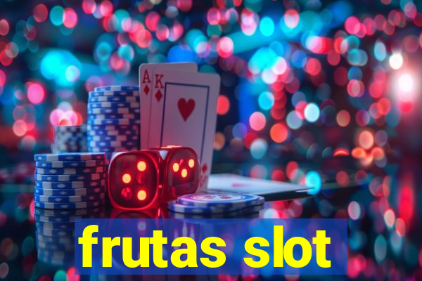 frutas slot