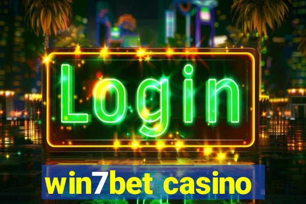 win7bet casino