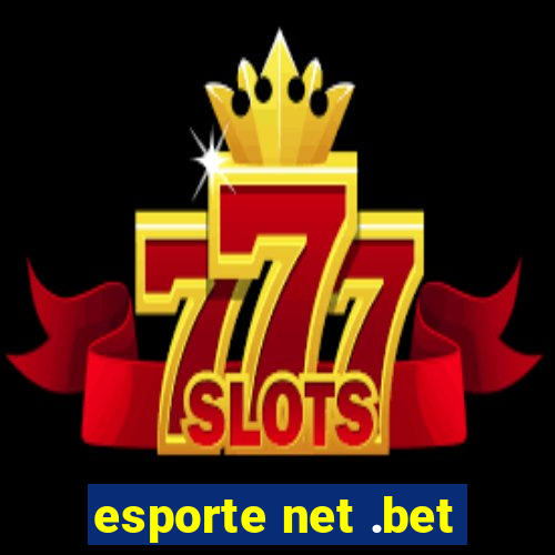 esporte net .bet