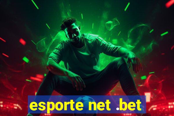 esporte net .bet