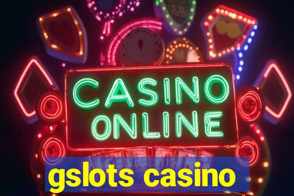 gslots casino