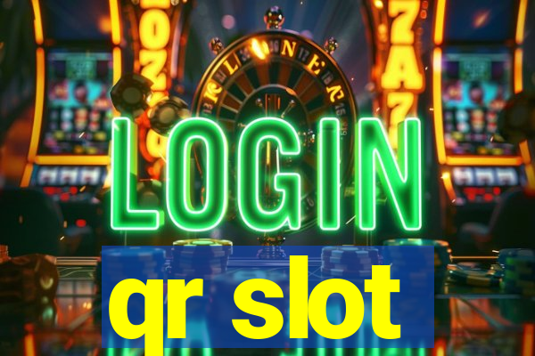 qr slot