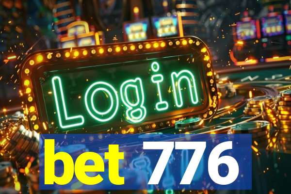 bet 776