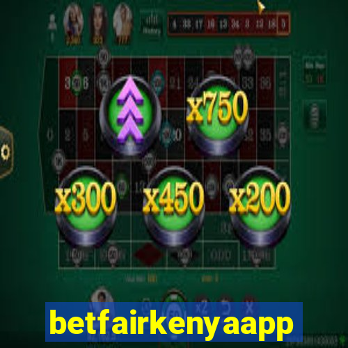 betfairkenyaapp