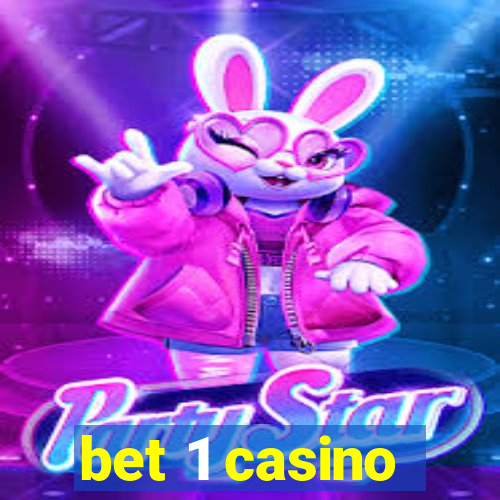 bet 1 casino