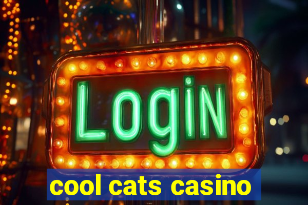 cool cats casino