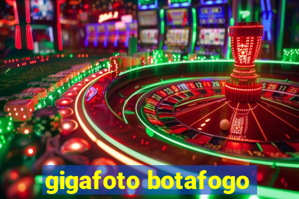 gigafoto botafogo