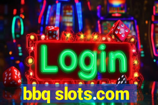 bbq slots.com