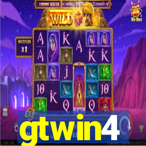 gtwin4