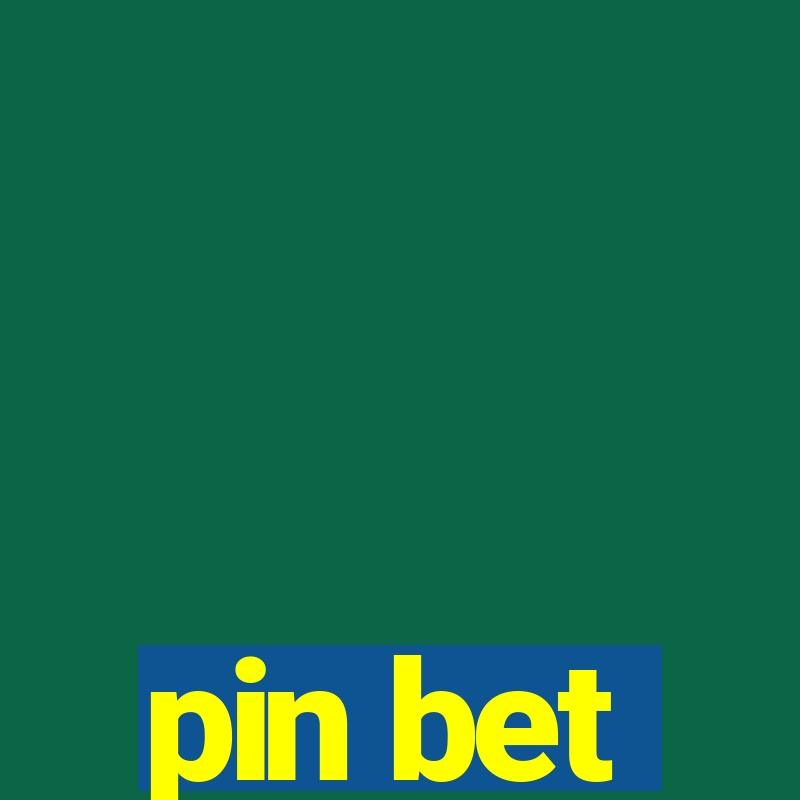 pin bet