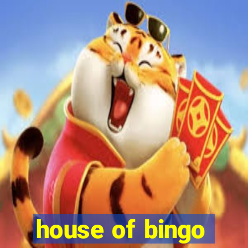 house of bingo