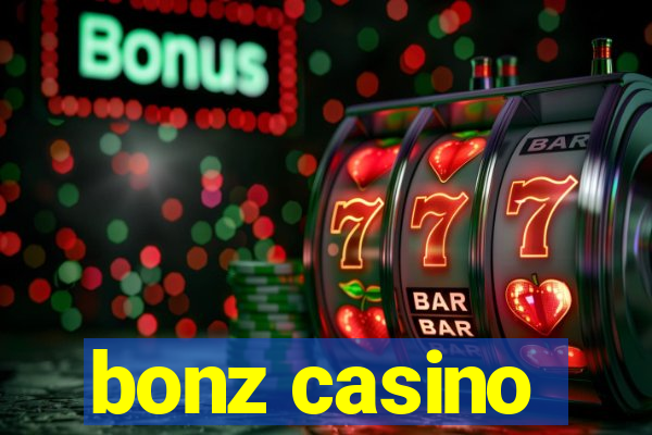 bonz casino